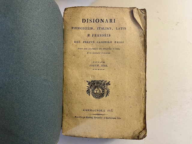 Disionari Piemonteis, Italian, Latin e Franseis. Volum ters (solo III volume)